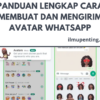 Panduan Lengkap Cara Membuat dan Mengirim Avatar WhatsApp
